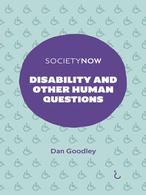 cover image of Disability and Other Human Questions
